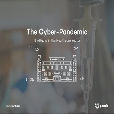 Why cyber-criminals target Healthcare - Panda Security 