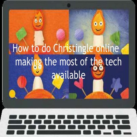How to do Christingle online – making the most of the tech available