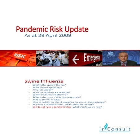 Pandemic Risk Update   Swine Influenza 28 April 2009