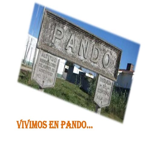 Historia de Pando | PPTX
