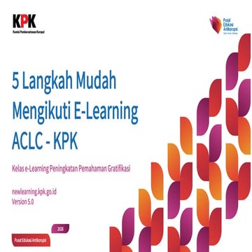 Panduan Lengkap 5 Langkah Mudah Mengikuti E-Learning Antikorupsi ACLC ...