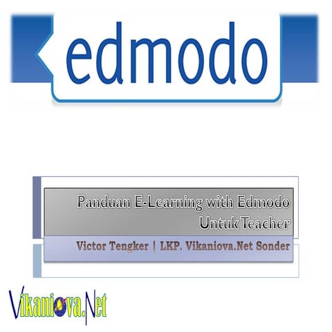 Panduan e learning with edmodo v1012