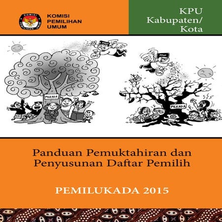 Panduan KPU Kab/kota dalam Pemutakhiran Data Pemilih