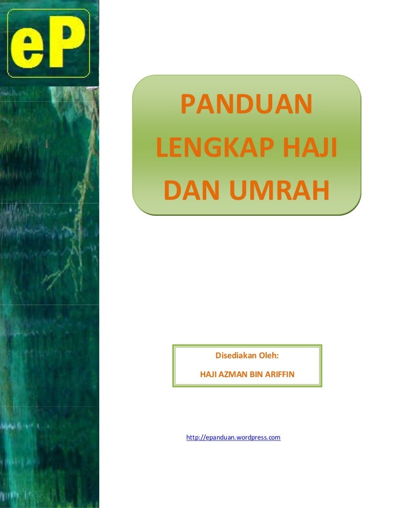 Panduanlengkaphajidanumrah