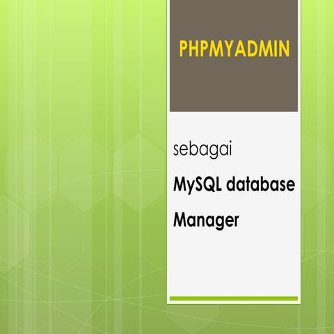 Panduan pengolahan database dengan phpmyadmin