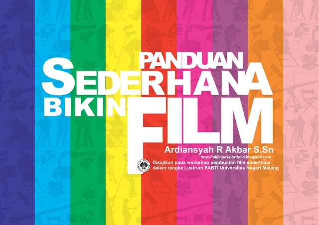 Panduan Sederhana Bikin Film PDF Panduan Sederhana Bikin Film PDF