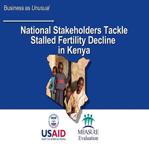 National Stakeholders Tackle Stalled Fertility Decline in Kenya