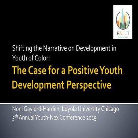 Noni K. Gaylord-Harden, Ph.D. - “Shifting the Narrative on Development in You...