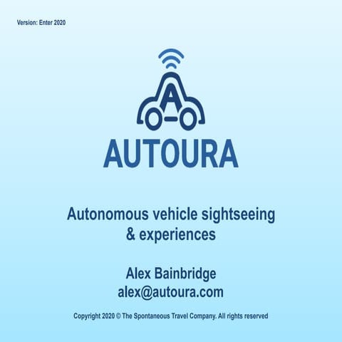 Panel 4-AUTOURA: Autonomous vehicle sightseeing &amp; experineces