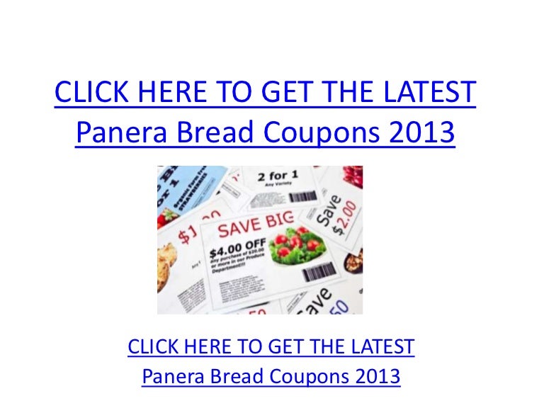 Panera Bread Coupons 2013 - Printable Panera Bread Coupons 2013