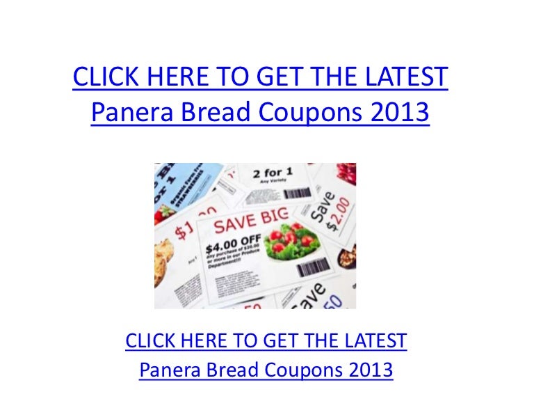 Panera Bread Coupons 2013 - Printable Panera Bread Coupons 2013