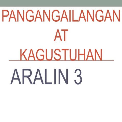 Pangangailangan at kagustuhan