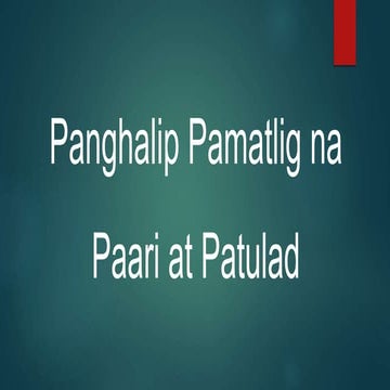 Panghalip Pamatlig na Paari at Patulad