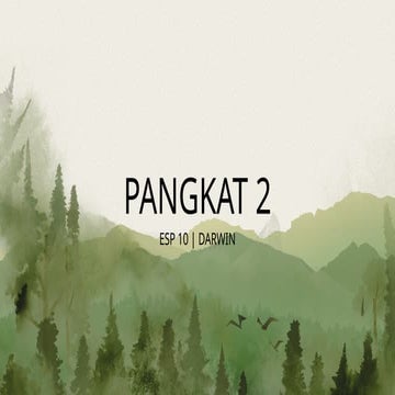 Pangkat 2 (Darwin) ESP 10.pptx ang kalayaan | PPTX