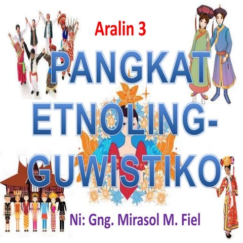 Pangkat ethnoling guwistiko a3