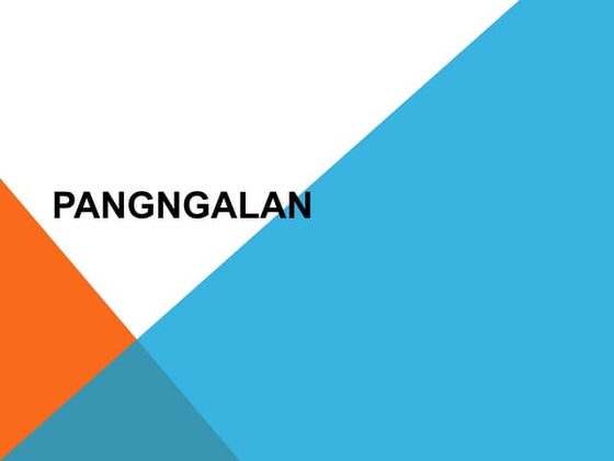 ARALIN 1- PANGNGALAN AT URI NG PANGNGALAN.pptx