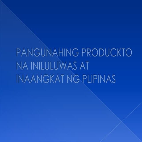 Pangunahing produckto na iniluluwas