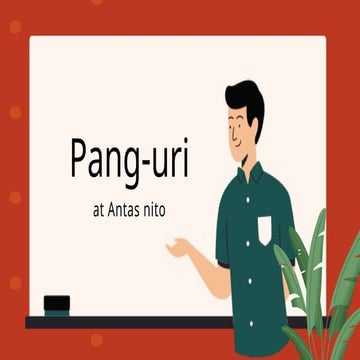 Pang Uri at mga Antas nito - Filipino Subject.pptx