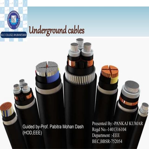 UNDERGROUND CABLES  PRESENTATION