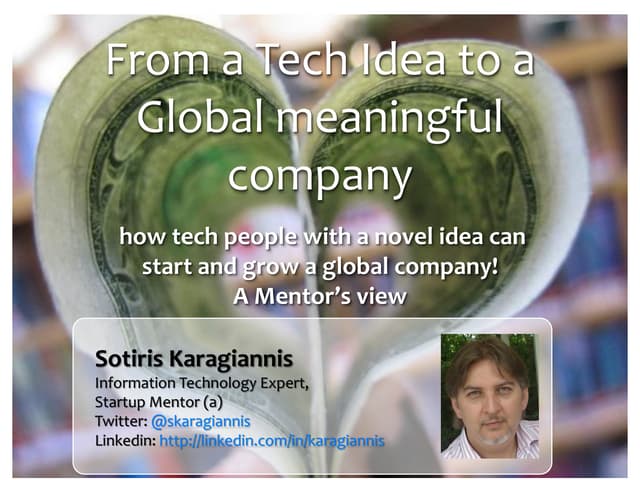 Panmak   karagiannis - from a tech idea to a global meaningful company