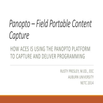 Panopto – Field Portable Content Capture