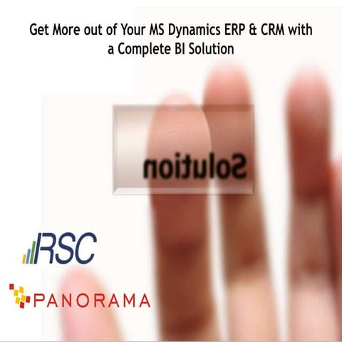 Extend Your MS Dynamics ERP & CRM with a Complete BI Solution