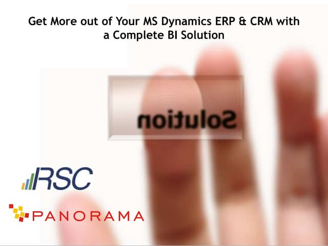 Extend Your MS Dynamics ERP & CRM with a Complete BI Solution