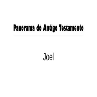 Panorama do AT - Joel