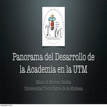 Panorama del Desarrollo de la Academia en la UTM | PDF