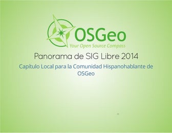 Panorama SIG Libre 2014
