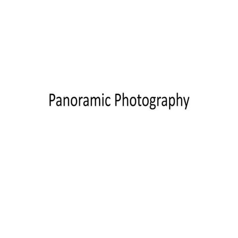 Panoramic photography