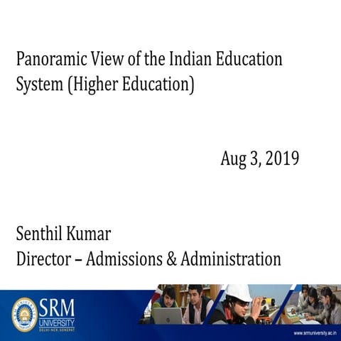 Panoramic view of the indian education system 