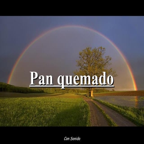 Pan quemado