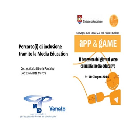 Convegno “APP & GAME Il benessere dei giovani verso comunità media-educative”...