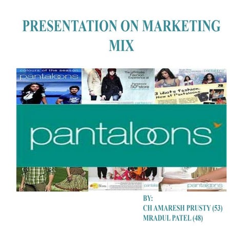 Pantaloons marketing mix