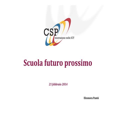 Scuola futuro prossimo