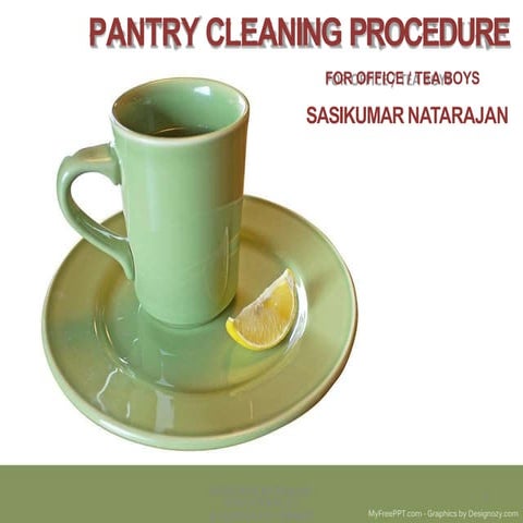 pantrycleaningforofficeboys-201025074217.pptx