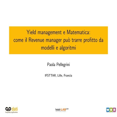 Paola Pellegrini: yield management e matematica
