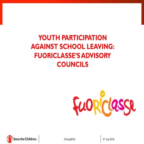 Youth Participation Against School Leaving: Fuoriclasse’s Advisory Councils