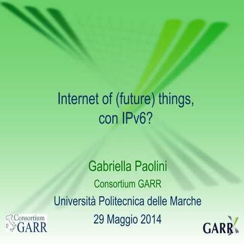 Internet of (future) things, con IPv6?