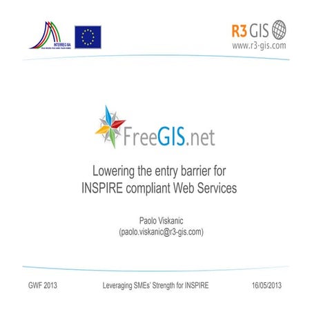 Lowering the entry barrier for INSPIRE compliant Web Services