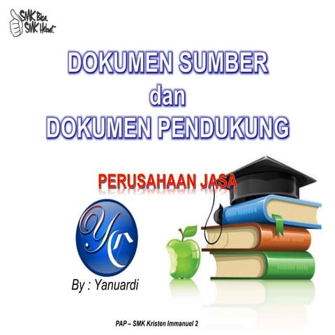 Pap   1. dokumen perusahaan jasa 