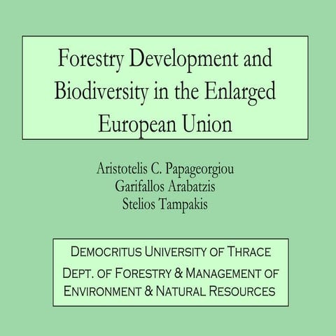 Forestry development and biodiversity in the enlarged European Union