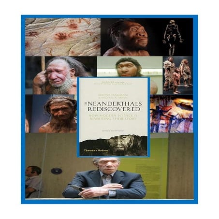 NEANDERTHALS DID NOT DISAPPEAR --> HE IS IN OUR DNA