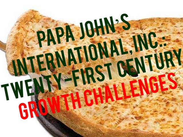 Papa John Pizza Strategic Management