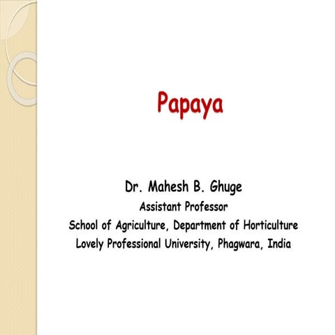 Papaya - Dr. Mahesh Ghuge