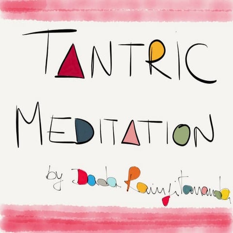 Tantra Meditation 