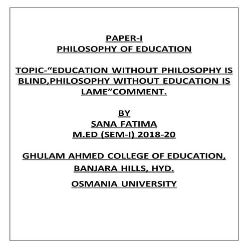 Relationship between Education and Philosophy.