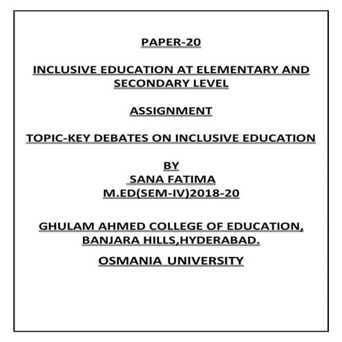 KEY DEBATES ON INCLUSIVE EDUCATION INCLUSIVE EDUCATION: