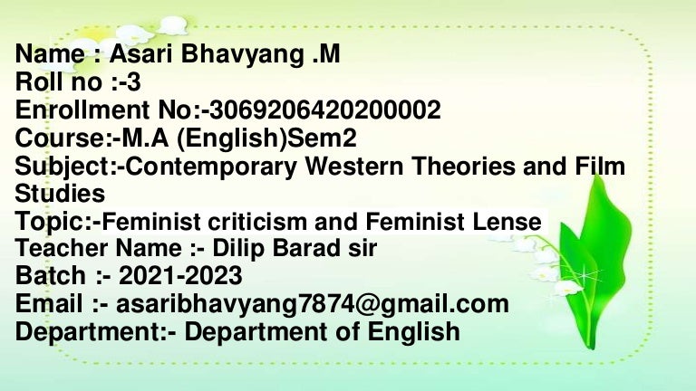 Feminist Criticism Feminist Lense